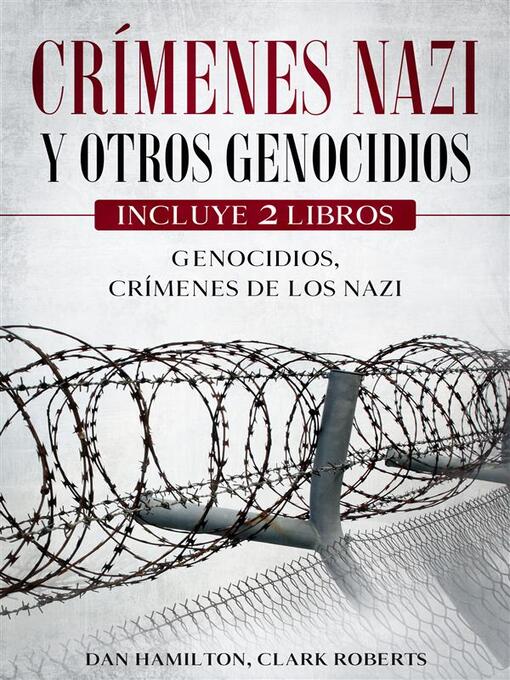 Title details for Crímenes Nazi y Otros Genocidios by Dan Hamilton - Available